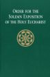 Order for the Solemn Exposition of the Holy Eucharist: People s Edition - LTP 2200 Fashion