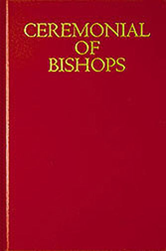 Ceremonial of Bishops - LTP 1818 For Cheap